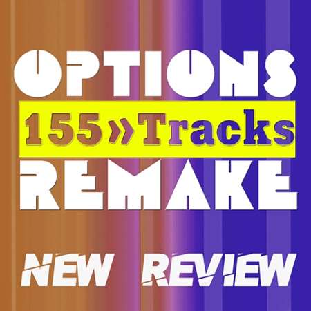 VA - Options Remake 155 Tracks - New Review New С (2023) MP3