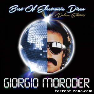 Giorgio Moroder - Best of Electronic Disco (Deluxe Edition) (2013) MP3