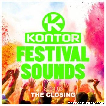 VA - Kontor Festival Sounds [2014.03] - The Closing (2014) MP3