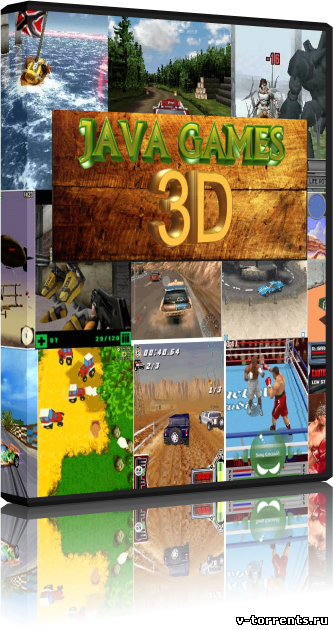 Коллекция 3D java игр [all genres, Multilingual]