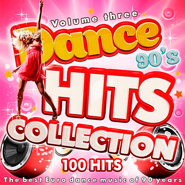 Dance Hit collection. Dance Hits of the 90s. 100% Hits сборник 90-х. Название дискотеки 90.