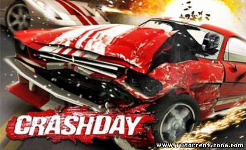 Crashday Forever [v. 1.2] (2011) PC | RePack от AcTiViSioN