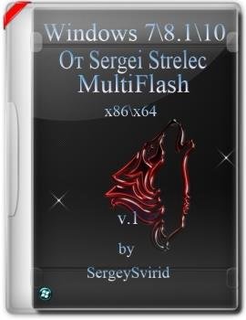 Windows 10, 8.1, 7 (от Sergei Strelec) в одном ISO-образе 29.07.2018