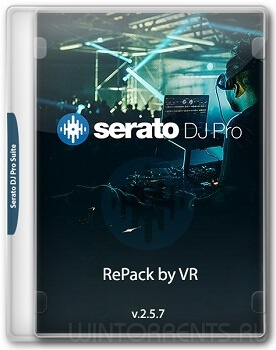 Serato DJ Pro Suite 2.5.7 (x64) RePack by VR