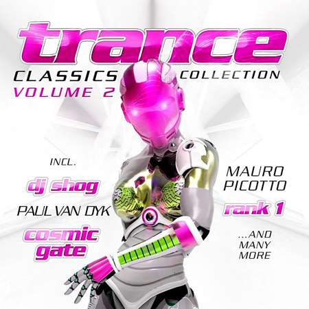 VA - Trance Classics Collection [vol.2] (2022) MP3 