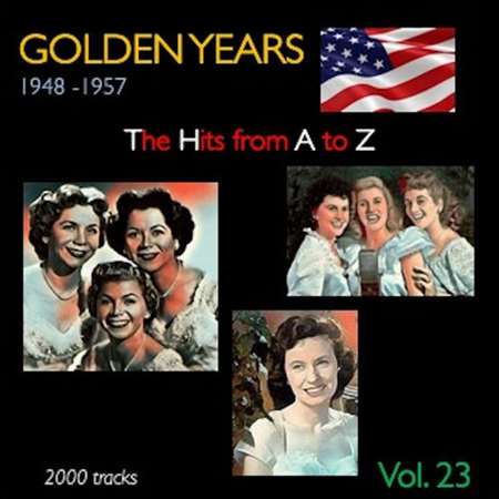 VA - Golden Years 1948-1957. The Hits from A to Z [Vol.23] (2022) MP3 