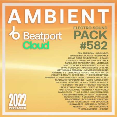 VA - Beatport Ambient: Sound Pack #582 (2022) MP3 