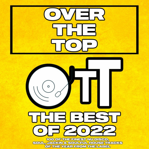 VA - Over The Top The Best Of 2022 (2022) MP3 