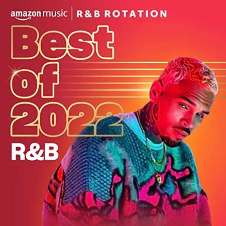 VA - Best of 2022 R&B (2022) MP3 
