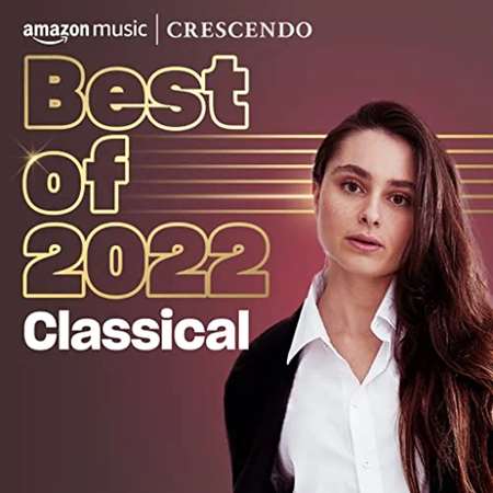 VA - Best of 2022 Classical (2022) MP3 