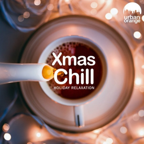 VA - Xmas Chill: Holiday Relaxation (2023) MP3