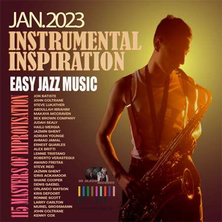 VA - Instrumental Inspiration: Easy Jazz Music (2023) MP3 