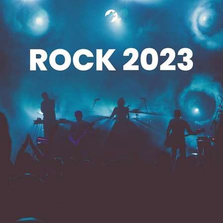 VA - Rock 2023 (2023) MP3 