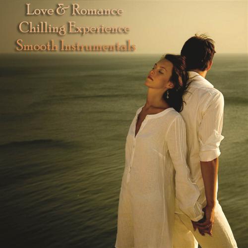 VA - Love & Romance Chilling Experience Smooth Instrumentals (2022) MP3 