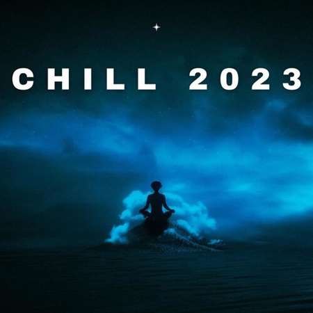 VA - Chill (2023) MP3 