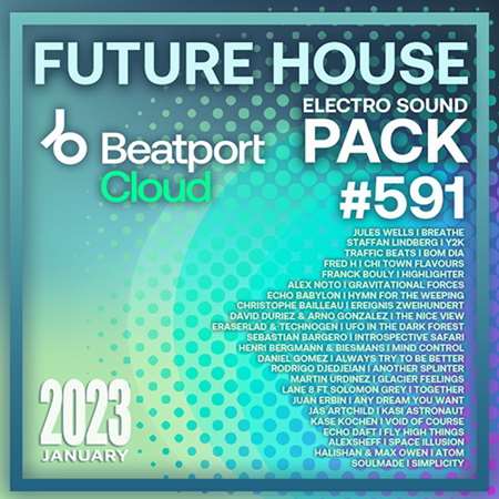 VA - Beatport Future House: Sound Pack #591 (2023) MP3 