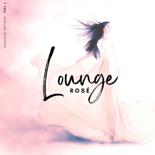 VA - Lounge Rose, Vol. 1 (2023) MP3 