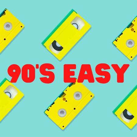 VA - 90's Easy (2023) MP3 