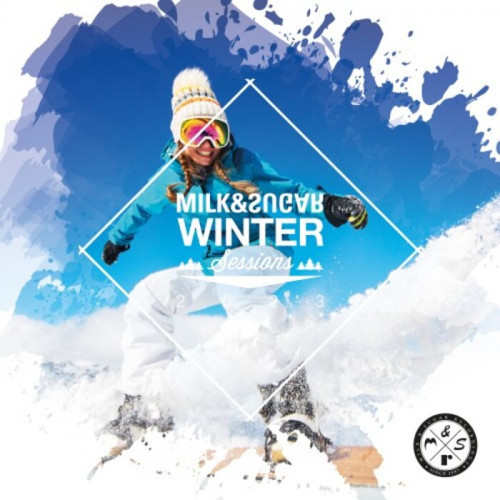 VA - Milk & Sugar Winter Sessions 2023 (2023) MP3 