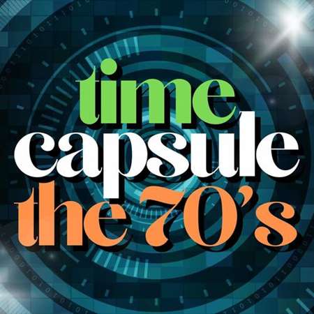 VA - time capsule the 70's (2023) MP3 