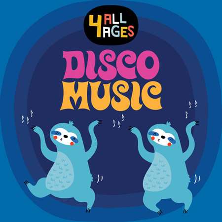 VA - 4 All Ages Disco Music (2023) MP3 