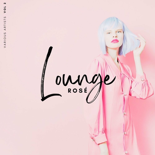 VA - Lounge Rose, Vol. 2 (2023) MP3 