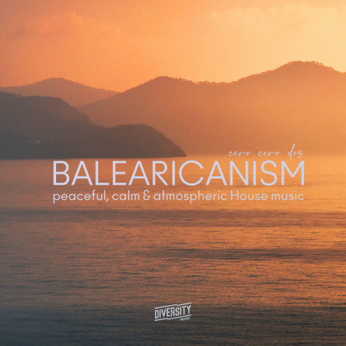 VA - Balearicanism, cero cero dos (2023) MP3 