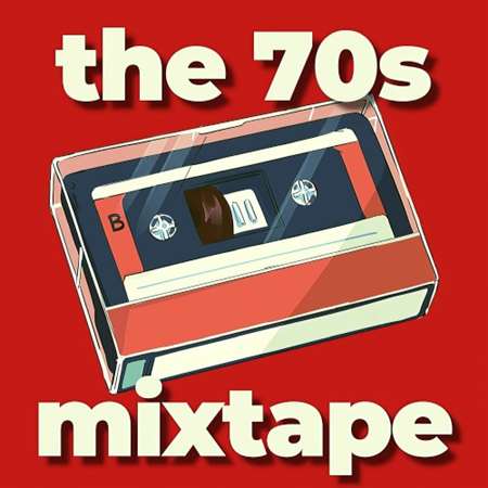 VA - The 70's Mixtape (2023) MP3 