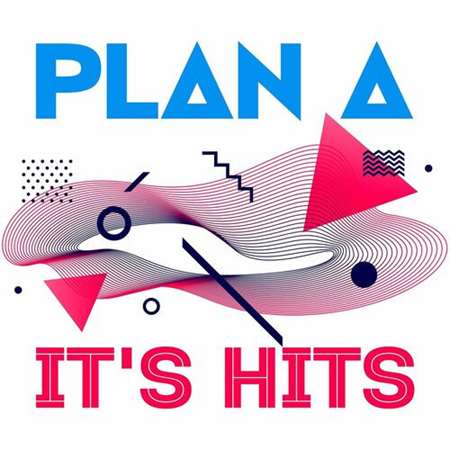 VA - Plan A: It's Hits (2023) MP3 