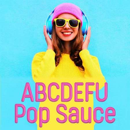 VA - ABCDEFU - Pop Sauce (2023) MP3 