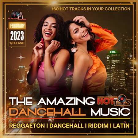 VA - The Amazing Dancehall Music (2023) MP3