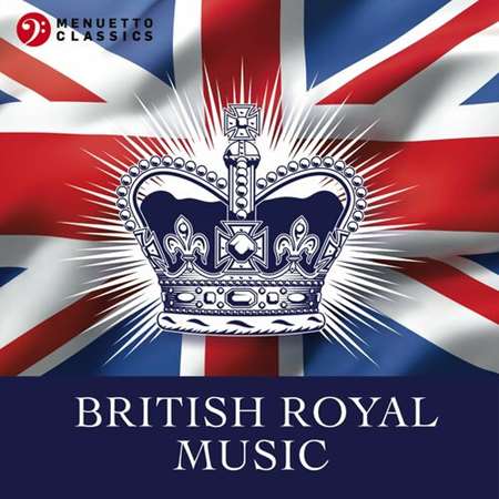 VA - British Royal Music (2023) MP3