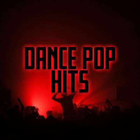 VA - Dance Pop Hits (2023) MP3 
