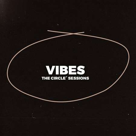 VA - Vibes 2023 by The Circle Sessions (2023) MP3 
