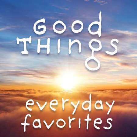 VA - Good Things: Everyday Favorites (2023) MP3 