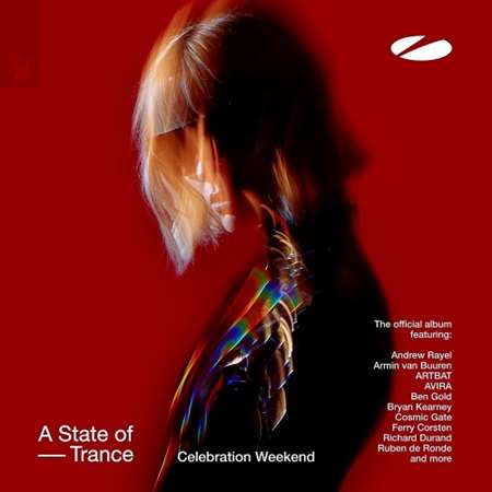 VA - A State Of Trance - Celebration Weekend (2023) MP3
