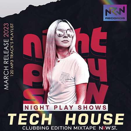 VA - Tech House: Night Play Show (2023) MP3