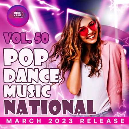 VA - National Pop Dance Music [Vol.50] (2023) MP3