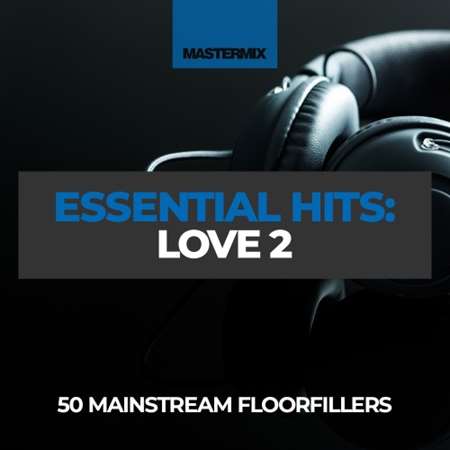 VA - Mastermix Essential Hits: Love 2 (2023) MP3 