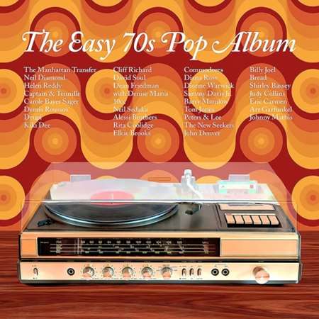 VA - The Easy 70s Pop Album (2023) MP3 