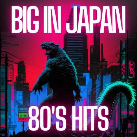 VA - Big in Japan 80's Hits (2023) MP3 
