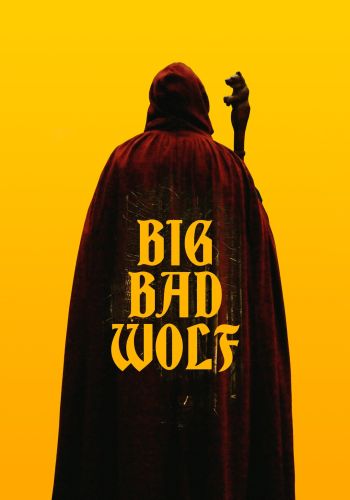 Большой. Плохой. Волк / Big/Bad/Wolf (2023) WEB-DLRip | Р 