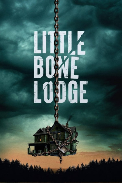 Маленький костяной домик / Little Bone Lodge (2023) WEB-DLRip от New-Team | TVShows 