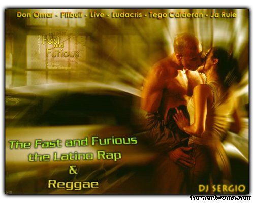 VA - The Fast and Furious - Latino Rap & Reggae (2013) MP3