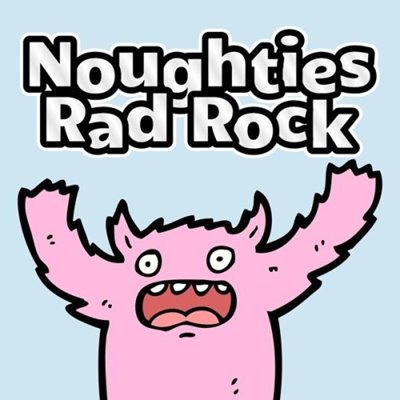 VA - Noughties Rad Rock Best from the 00's (2025) MP3