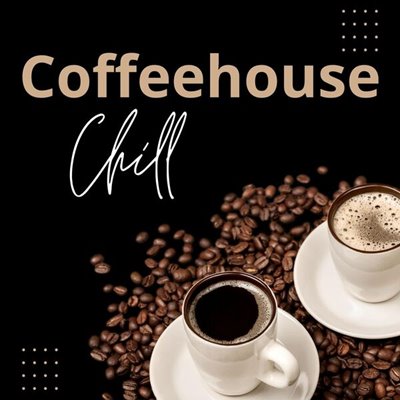 VA - Coffeehouse Chill (2025) MP3