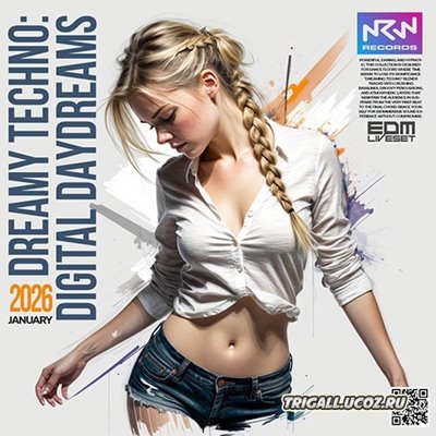 VA - Dreamy Techno: Digital Daydreams (2026) MP3